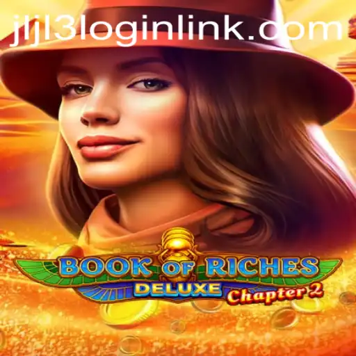 Exploring the Thrills of Book of Riches Deluxe Chapter 2: A Comprehensive Guide